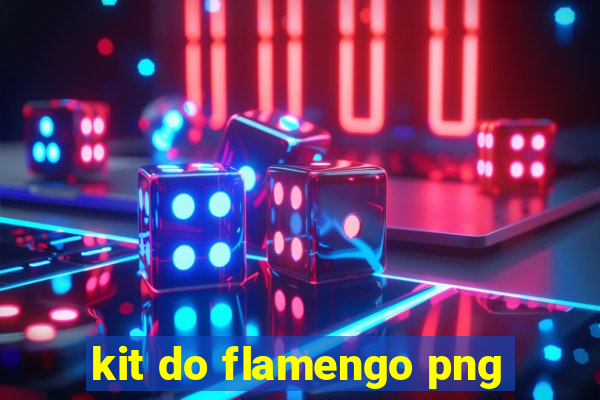 kit do flamengo png